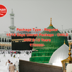 15/16 Days Umrah Package – CHILD 1